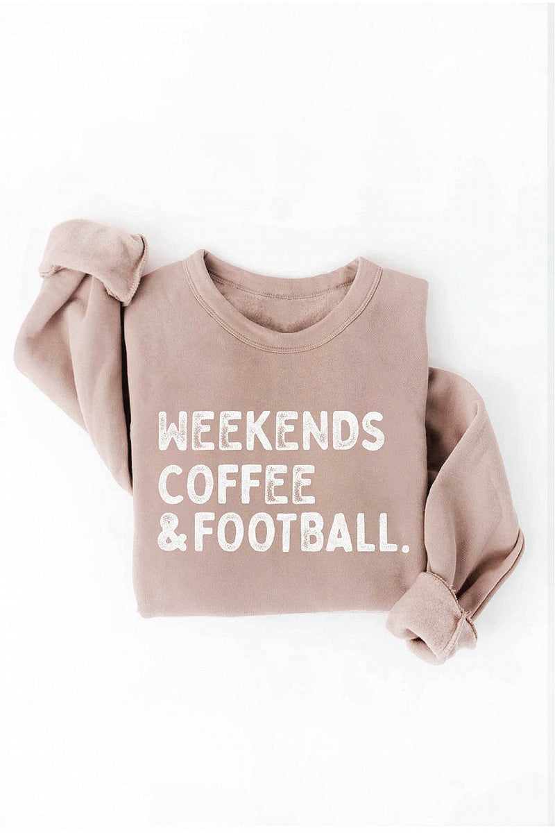Weekends Coffee and Football Sweatshirt(Preorder 4-5 Weeks)