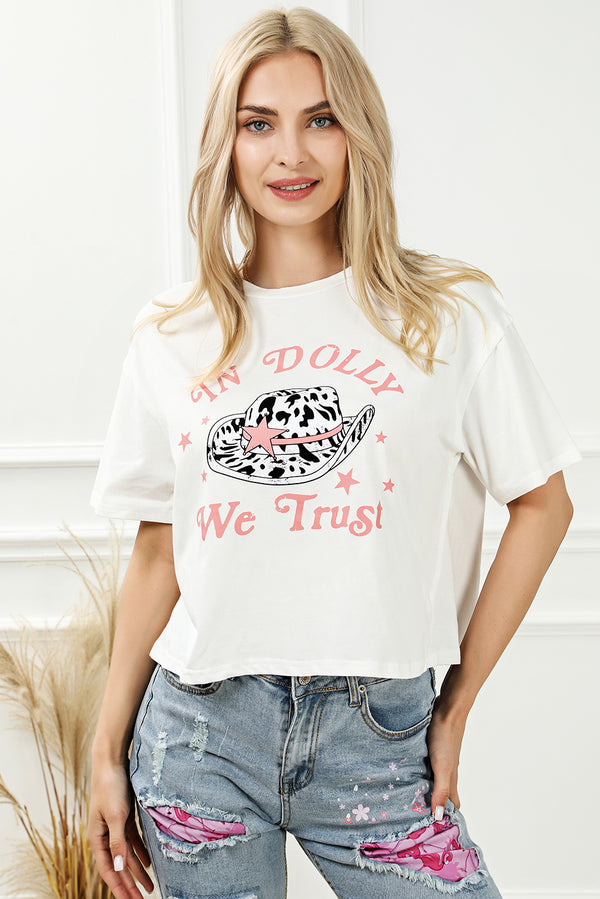 IN DOLLY WE TRUST Round Neck T-Shirt