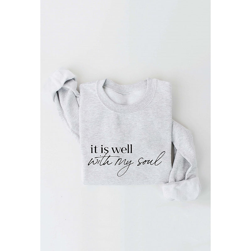 It is well with my soul Sweatshirt (Preorder)